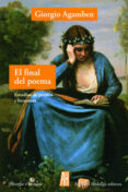 EL FINAL DEL POEMA de AGAMBEN, GIORGIO 