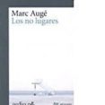 LOS NO LUGARES di AUGE, MARC 