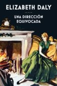 UNA DIRECCION EQUIVOCADA di DALY, ELIZABETH 