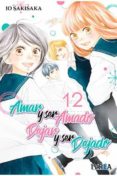AMAR Y SER AMADO, DEJAR Y SER DEJADO N 12 de SAKISAKA, IO 