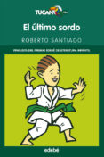 EL ULTIMO SORDO de SANTIAGO, ROBERTO 