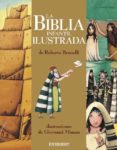 LA BIBLIA INFANTIL ILUSTRADA di VV.AA. 