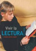 VIVIR LA LECTURA EN CASA di REYES, LOURDES 