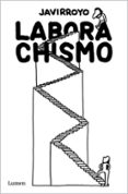 LABORACHISMO di JAVIRROYO 
