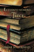 El Cuento Número Trece (ebook) - Debolsillo