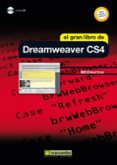 EL GRAN LIBRO DE DREAMWEAVER CS4 (INCLUYE CD) di VV.AA. 