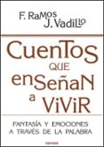 CUENTOS QUE ENSEAN A VIVIR de RAMOS BRIEVA, FATIMA 