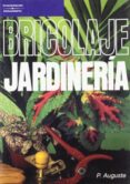 JARDINERIA (3 ED.) de AUGUSTE, PIERRE 