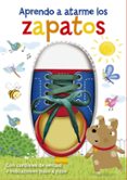 APRENDO A ATARME LOS ZAPATOS di VV.AA. 