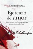 EJERCICIOS DE AMOR de PIKAZA, XABIER 