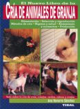 EL NUEVO LIBRO DE LA CRIA DE ANIMALES DE GRANJA de NAVARRO SANCHEZ, ANA 