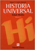 HISTORIA UNIVERSAL: EDAD MEDIA de LADERO QUESADA, MIGUEL ANGEL 
