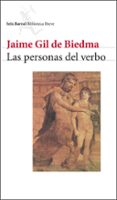 LAS PERSONAS DEL VERBO de GIL DE BIEDMA, JAIME 