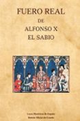 FUERO REAL DE ALFONSO X EL SABIO di VV.AA. 