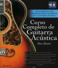 CURSO COMPLETO DE GUITARRA ACUSTICA di HUNTER, DAVE 