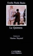 LA QUIMERA de PARDO BAZAN, EMILIA 