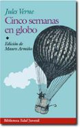 CINCO SEMANAS EN GLOBO de VERNE, JULIO 