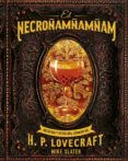 EL NECROAMAMAM: RECETAS Y RITOS DEL LEGADO DE H. P. LOVECRAFT di SLATER, MIKE 