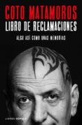 LIBRO DE RECLAMACIONES de MATAMOROS HERNANDEZ, JOSE ANTONIO 