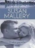 DULCES PECADOS de MALLERY, SUSAN 