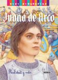 JUANA DE ARCO (MINIBIOGRAFIAS) de MORAN, JOSE 