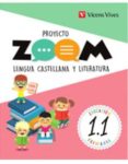 LENGUA CASTELLANA Y LITERATURA 1 EDUCACION PRIMARIA LIBRO 1, 2,3 Y ACTIVIDADES DE BIENVENIDA (PROYECTO ZOOM) di VV.AA. 