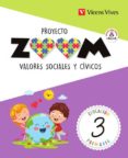 VALORES SOCIALES Y CIVICOS 3 EDUCACION PRIMARIA (ZOMM) CAST. di VV.AA. 