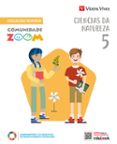 Portada de Ciencias Da Natureza 5º Educacion Primaria Comunidade Zoom Galicia