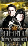 LEVIATHAN III : GOLIATH de WESTERFELD, SCOTT 