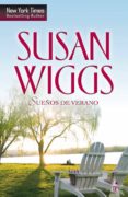 SUEOS DE VERANO di WIGGS, SUSAN 