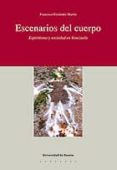 ESCENARIOS DEL CUERPO: ESPIRITISMO Y SOCIEDAD EN VENEZUELA di FERRANDIZ MARTIN, FRANCISCO 