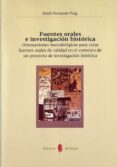 FUENTES ORALES E INVESTIGACION HISTORICA di FERRANDO PUIG, EMILI 