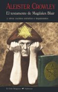 EL TESTAMENTO DE MAGDALEN BLAIR de CROWLEY, ALEISTER 