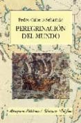 PEREGRINACION DEL MUNDO di CUBERO SEBASTIAN, PEDRO 