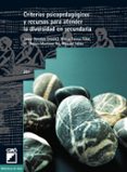 CRITERIOS PSICOPEDAGOGICOS Y RECURSOS PARA ATENDER LA DIVERSIDAD EN SECUNDARIA de ONRUBIA REVUELTA, JAVIER 