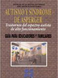 AUTISMO Y SINDROME DE ASPERGER de IGLESIA GUTIERREZ, MYRIAM DE LA 