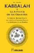 KABBALAH O LA ARMONIA DE LOS OPUESTOS di COLEVILLE, W.J. 