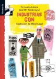 INDUSTRIAS GON de LALANA, FERNANDO  ALMARCEGUI, JOSE MARIA 