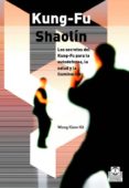 KUNG FU SHAOLIN de KIEW KIT, WONG 