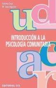 INTRODUCCION A LA PSICOLOGIA COMUNITARIA di CRUZ, FATIMA  AGUILAR, MARIA JESUS 