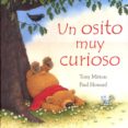 UN OSITO MUY CURIOSO de MITTON, TONY 
