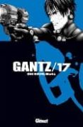 GANTZ 17 di HIROYA WORKS, OKU 