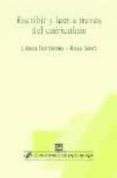 ESCRIBIR Y LEER A TRAVES DEL CURRICULUM de TOLCHINSKY, LILIANA 