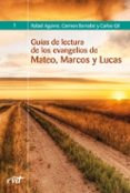 GUIA DE LECTURA DE LOS EVANGELIOS DE MATEO, MARCOS Y LUCAS di VV.AA. 