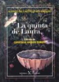 LA QUINTA DE LAURA de CASTILLO SOLORZANO, ALONSO DE 