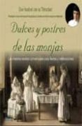 DULCES Y POSTRES DE LAS MONJAS di ISABEL DE LA TRINIDAD, BEATA 