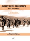 ALBERT-LOUIS DESCHAMPS di HUERTAS RIVERAS, PILAR 