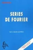 SERIES DE FOURIER di CABANES MARTINEZ, RAUL 