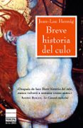 BREVE HISTORIA DEL CULO di HENNIG, JEAN LUC 