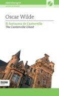 EL FANTASMA DE CANTERVILLE (EDICIN BILINGE ESPAOL-INGLS)+CD di WILDE, OSCAR 